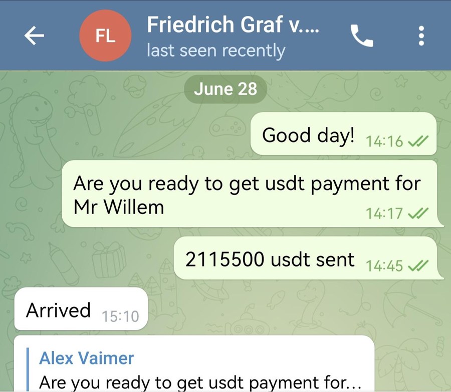 Telegram chat with Friedrich Graf von Luxburg on 28 June: Are you ready to get usdt payment for Mr Willem, 2115500 usdt sent, Arrived. The message is quoted under the name Alex Vaimer.